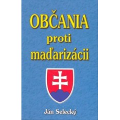  - Občania proti maďarizácii